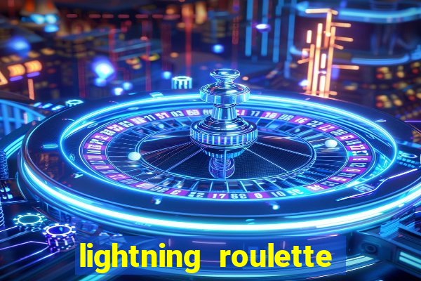 lightning roulette como jogar